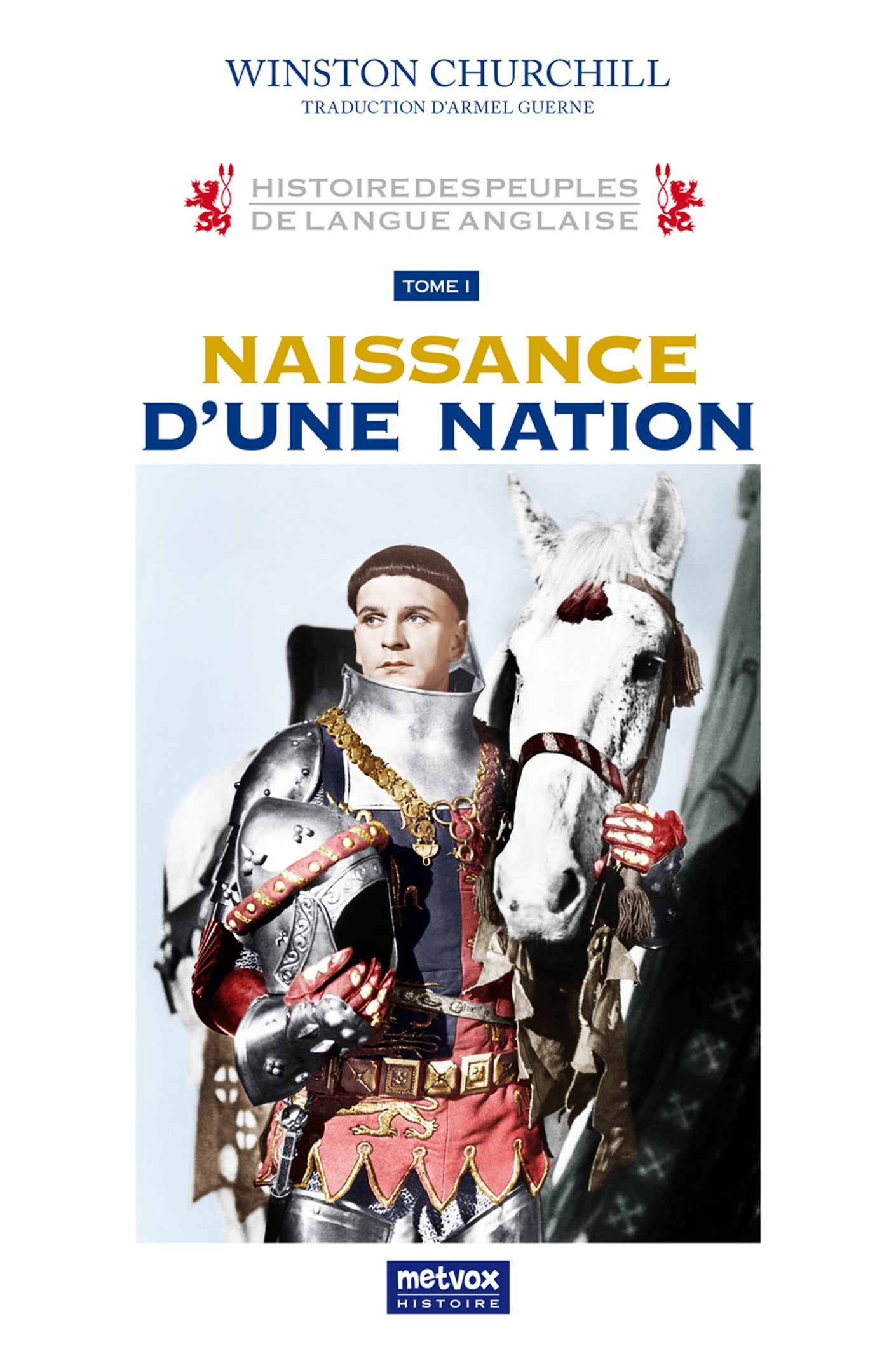 Naissance Nation Winston Churchill Histoire Anglaise - Digital Edition