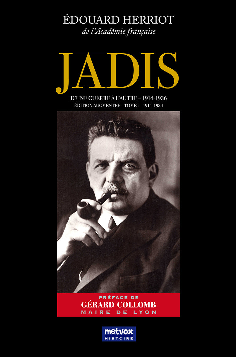 Jadis - Livre 2 - Tome I - Édouard Herriot (version papier)