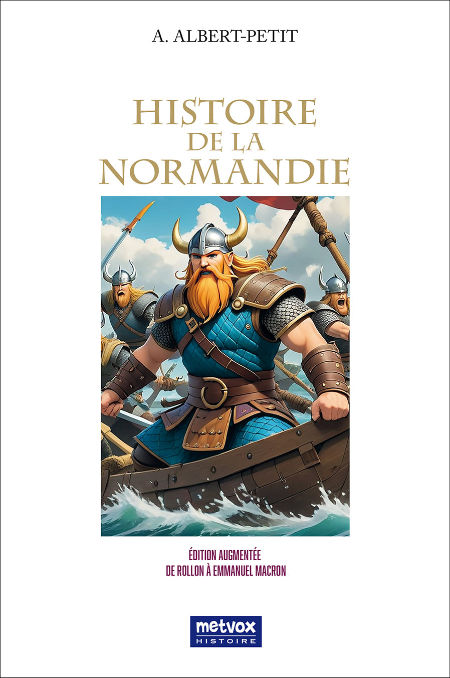 History of Normandy - Regional History - Digital Edition