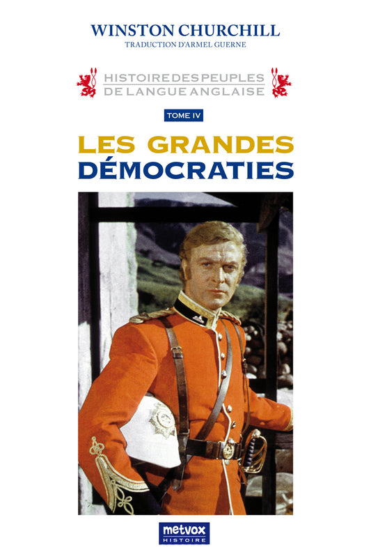 Les Grandes Démocraties - Winston Churchill  (version papier)