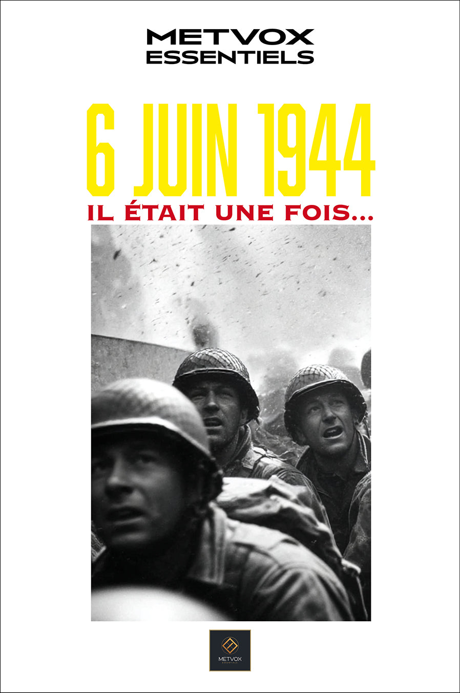 1944年6月6日：从前……