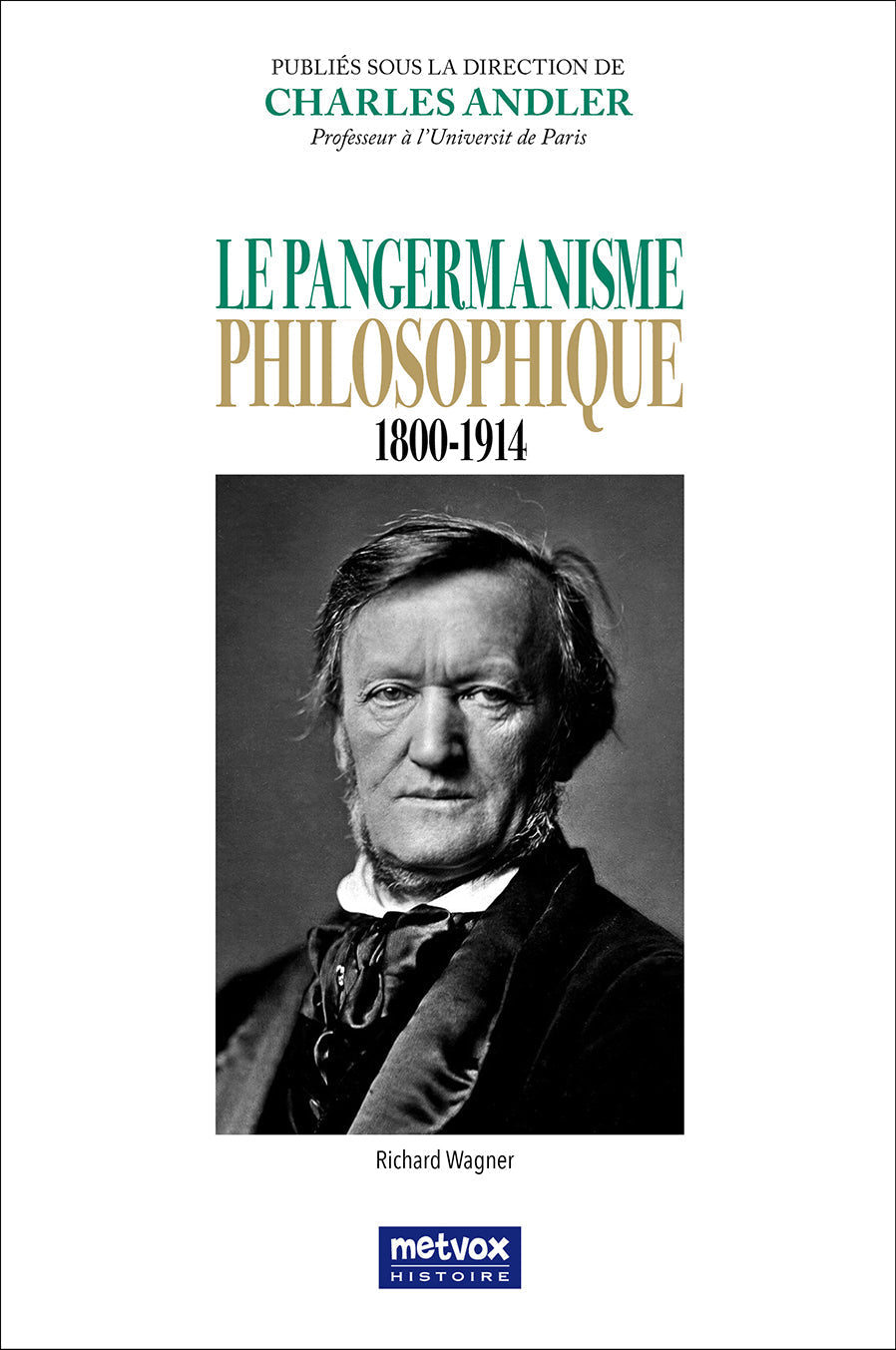 Le pangermanisme philosophique - 1814-1914 (version PDF)