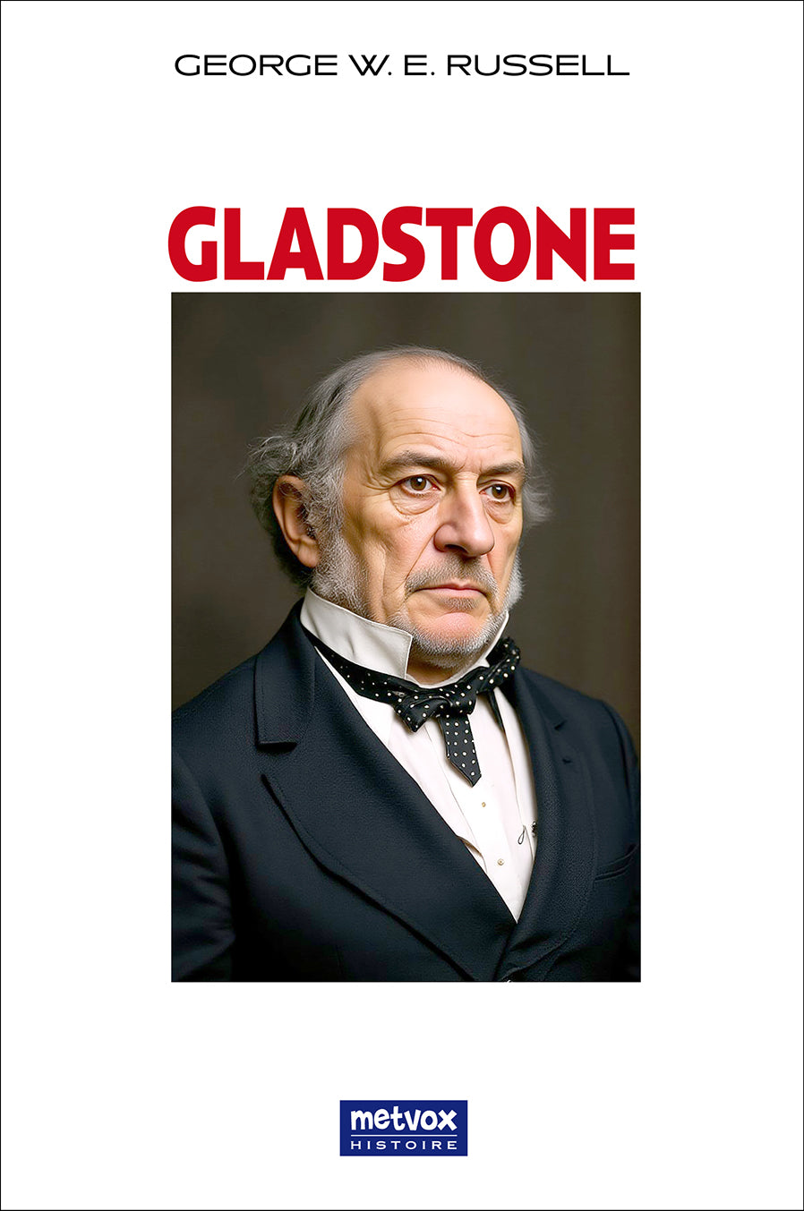Gladstone, by George W. E. Russell (epub, PDF)