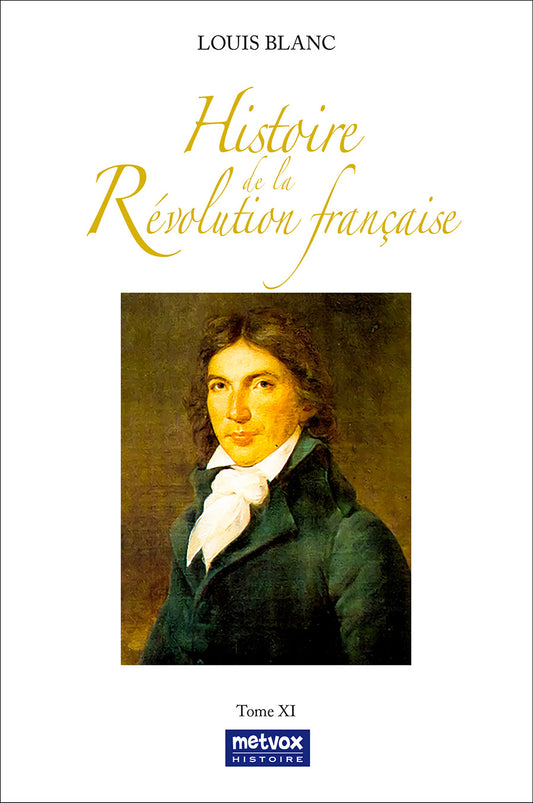 SEJARAH REVOLUSI PRANCIS JILID 11 — LOUIS BLANC