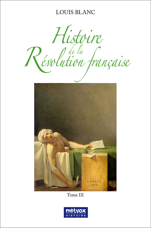 Couverture Histoire de la Révolution française Tome 9 par Louis Blanc - Révolution française
