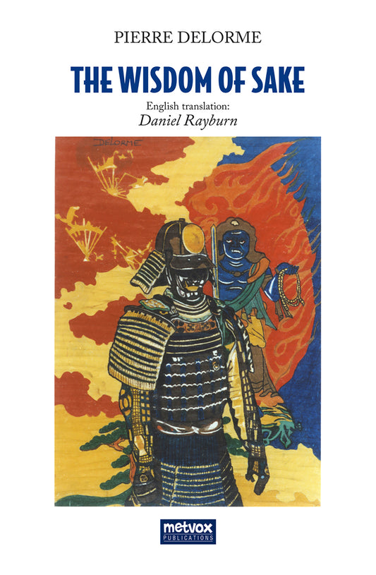 Wisdom of Sake, Pierre Delorme - Digital Edition